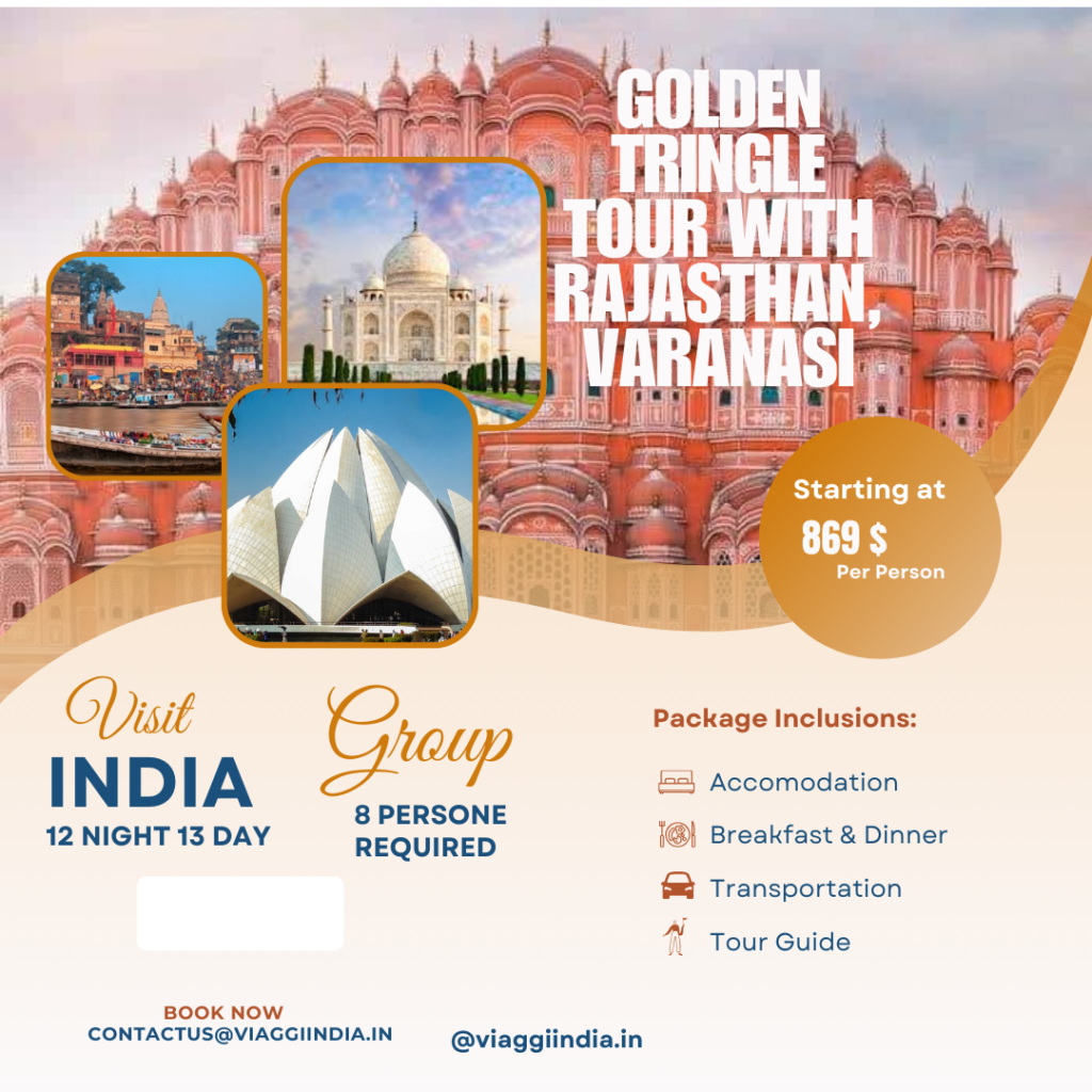 Golden tringle tour with Rajasthan & Varanasi