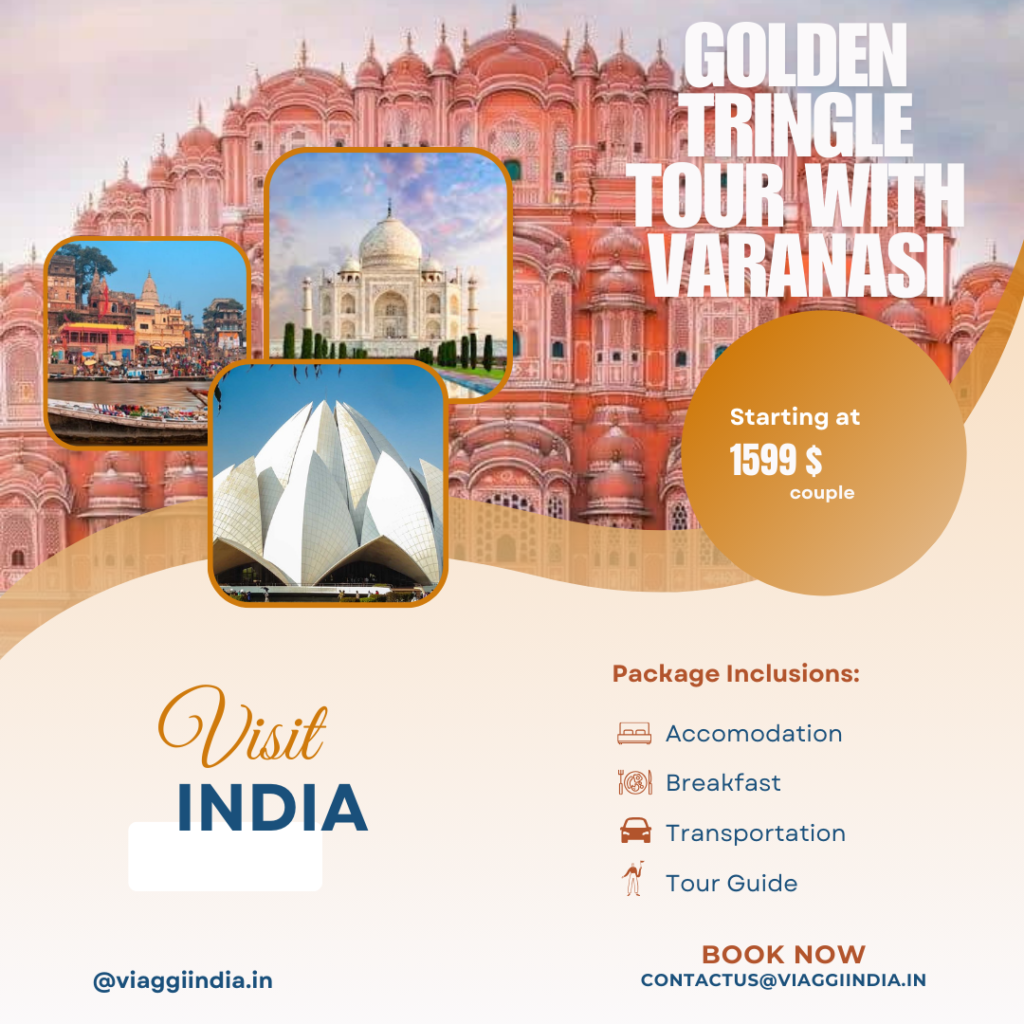 Golden tringle tour with Varanasi